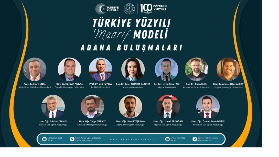 Türkiye Yüzyılı Maarif Modeli Adana Buluşmaları