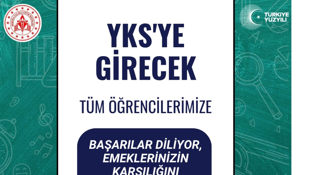 İmamoğlu İlçe Milli Eğitim Müdürümüz Sayın Ömer SALDAMLI'nın YKS Mesajı 